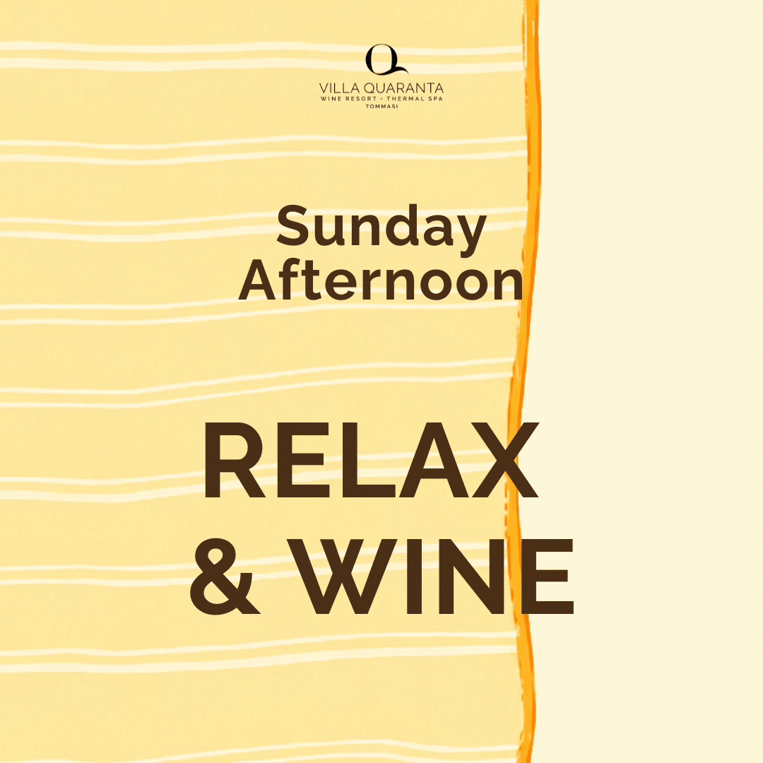 Sunday Afternoon RELAX & WINE - Estate 2026